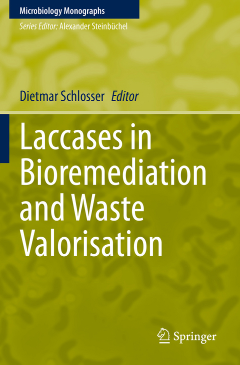 Laccases in Bioremediation and Waste Valorisation - 