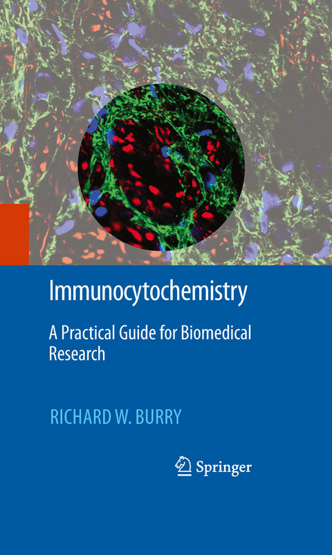 Immunocytochemistry - Richard W. Burry