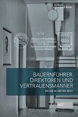 Bauernführer, Direktoren und Vertrauensmänner - Johannes Bähr