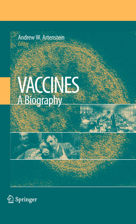 Vaccines: A Biography - 