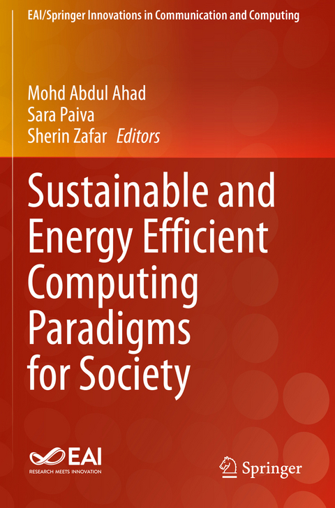 Sustainable and Energy Efficient Computing Paradigms for Society - 