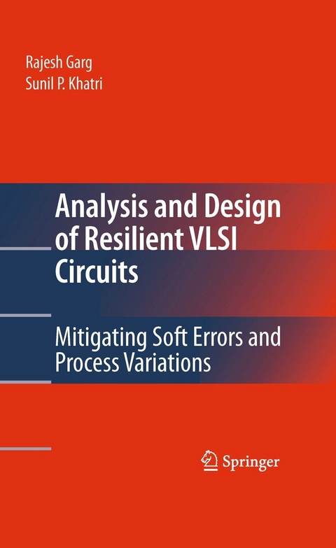 Analysis and Design of Resilient VLSI Circuits - Rajesh Garg