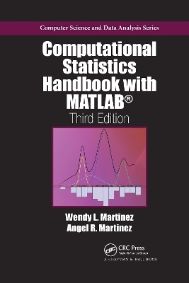 Computational Statistics Handbook with MATLAB - Wendy L. Martinez, Angel R. Martinez