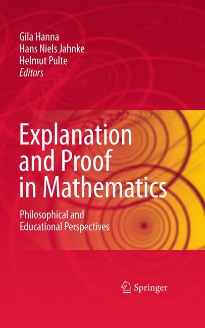 Explanation and Proof in Mathematics - 