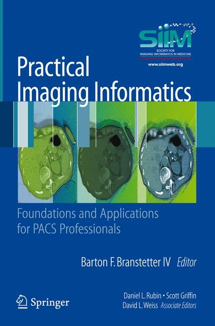 Practical Imaging Informatics