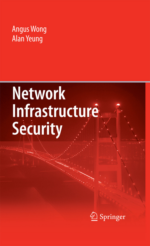 Network Infrastructure Security - Angus Wong, Alan Yeung