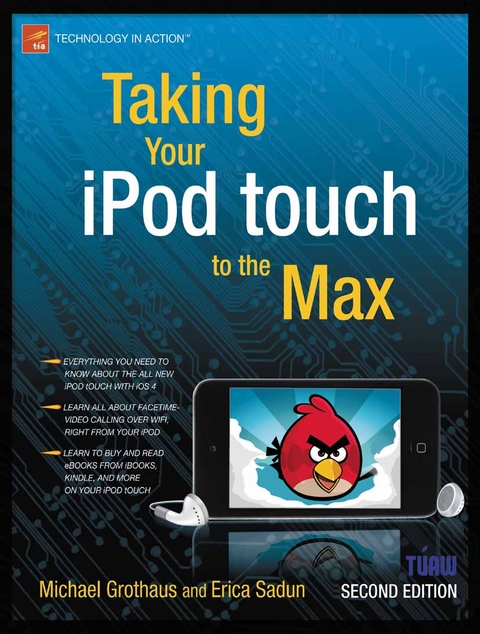 Taking Your iPod touch to the Max - Erica Sadun, Michael Grothaus