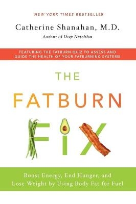 The Fatburn Fix - Catherine Shanahan