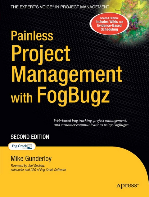 Painless Project Management with FogBugz - Michael Gunderloy