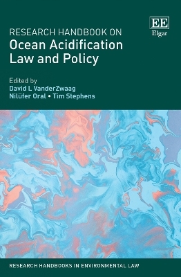 Research Handbook on Ocean Acidification Law and Policy - 