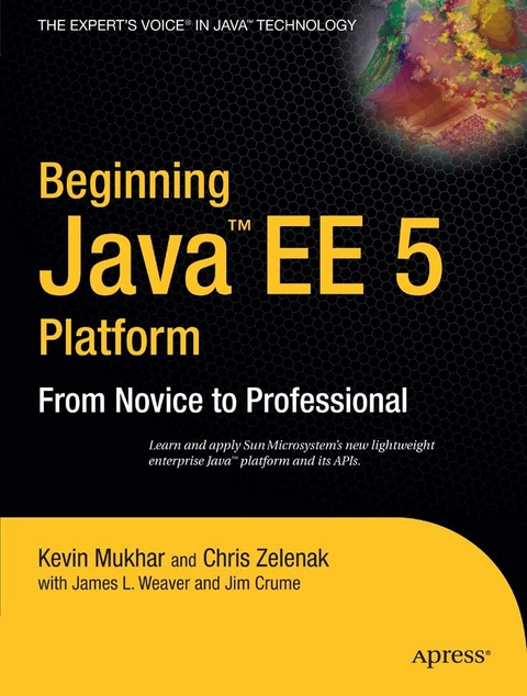 Beginning Java EE 5 - Kevin Mukhar, James Weaver, James Crume, Chris Zelenak