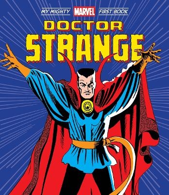 Doctor Strange: My Mighty Marvel First Book -  Marvel Entertainment