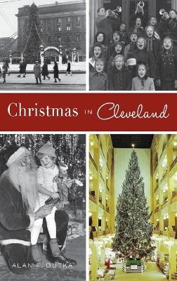 Christmas in Cleveland - Alan F Dutka