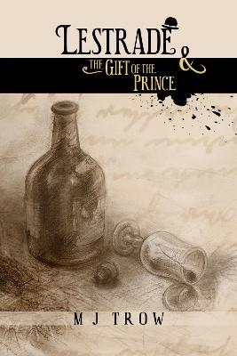 Lestrade and the Gift of the Prince - M. J. Trow