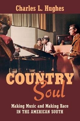 Country Soul - Charles L. Hughes