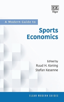 A Modern Guide to Sports Economics - 