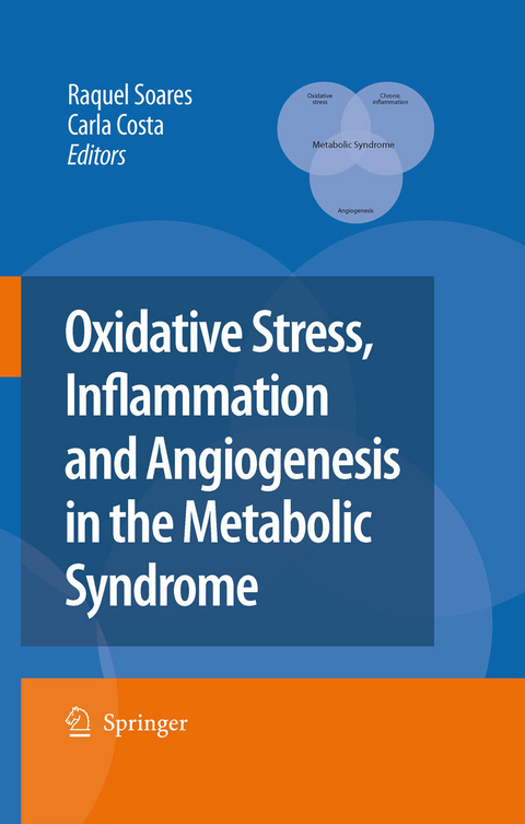 Oxidative Stress, Inflammation and Angiogenesis in the Metabolic Syndrome - 