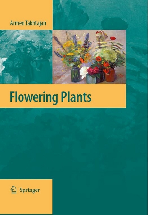 Flowering Plants - Armen Takhtajan