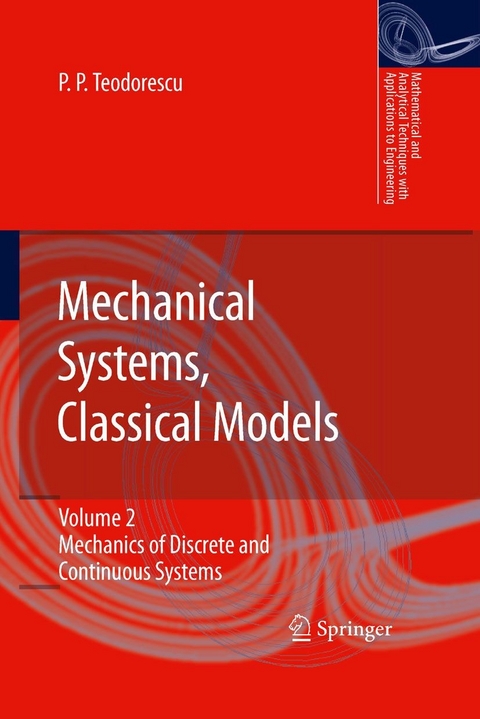 Mechanical Systems, Classical Models - Petre P. Teodorescu