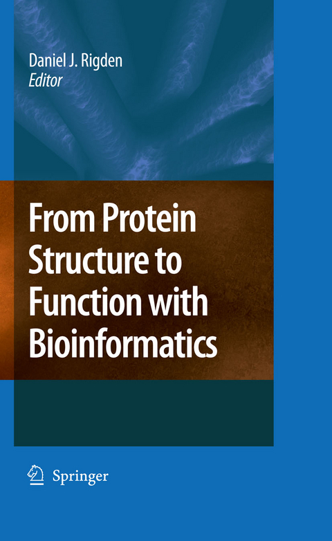 From Protein Structure to Function with Bioinformatics - 