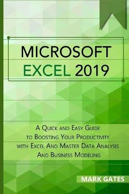 Microsoft Excel 2019 - Mark Gates