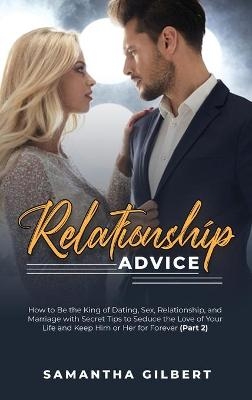 Relationship Advice - Samantha Gilbert