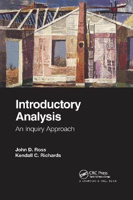 Introductory Analysis - John D. Ross, Kendall C. Richards