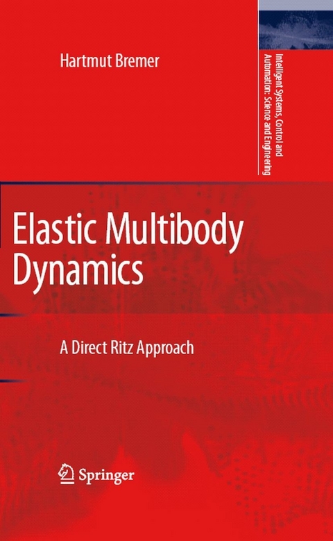 Elastic Multibody Dynamics - Hartmut Bremer