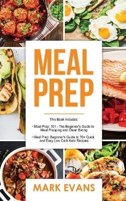 Meal Prep - Mark Evans