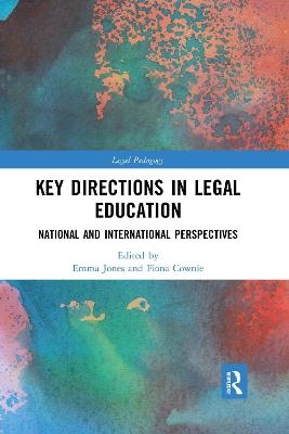 Key Directions in Legal Education - 