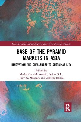 Base of the Pyramid Markets in Asia - 