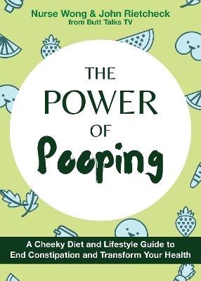 The Power of Pooping - Nurse Wong