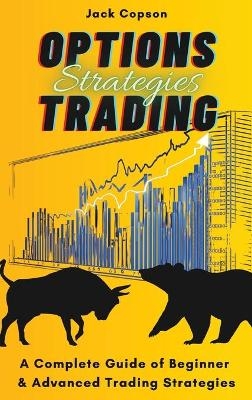 Options Trading Strategies - Jack Copson