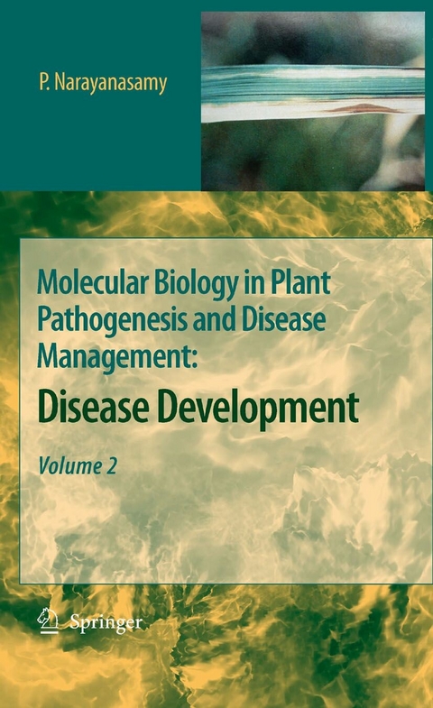 Molecular Biology in Plant Pathogenesis and Disease Management: - P. Narayanasamy