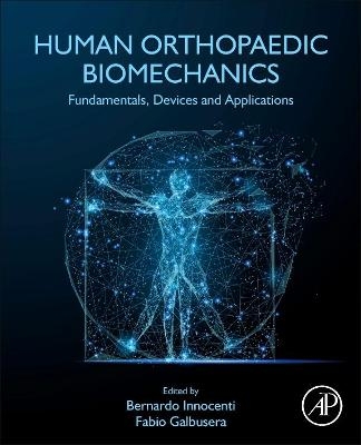 Human Orthopaedic Biomechanics - 