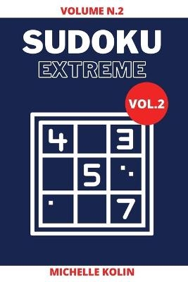 Sudoku Extreme Vol.2 - Michelle Kolin