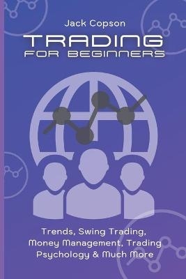 Trading for Beginners - Jack Copson