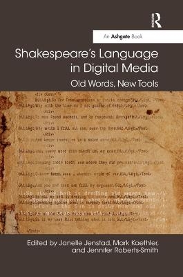 Shakespeare's Language in Digital Media - 