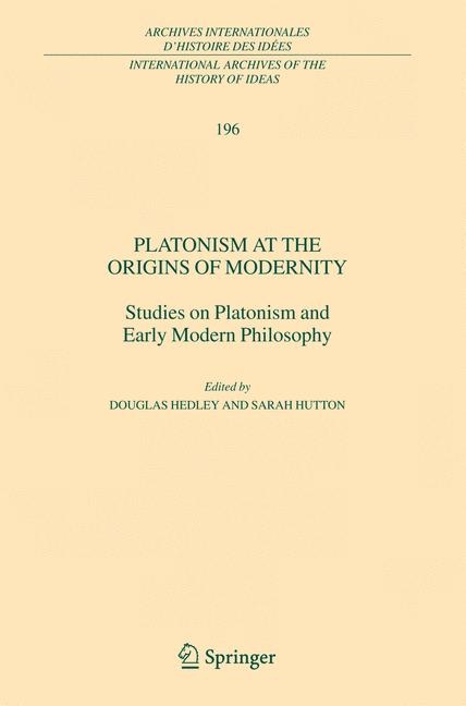 Platonism at the Origins of Modernity - 