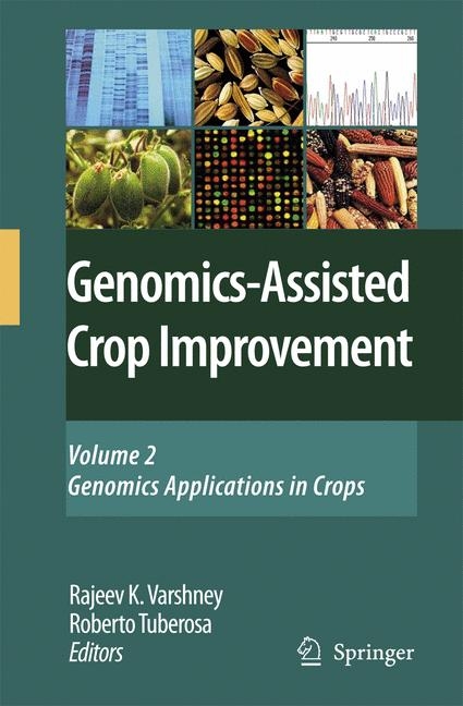 Genomics-Assisted Crop Improvement - 