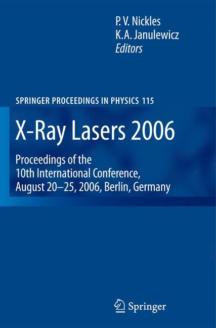 X-Ray Lasers 2006 - 