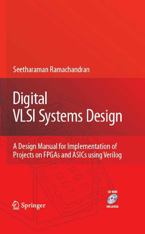 Digital VLSI Systems Design - Seetharaman Ramachandran