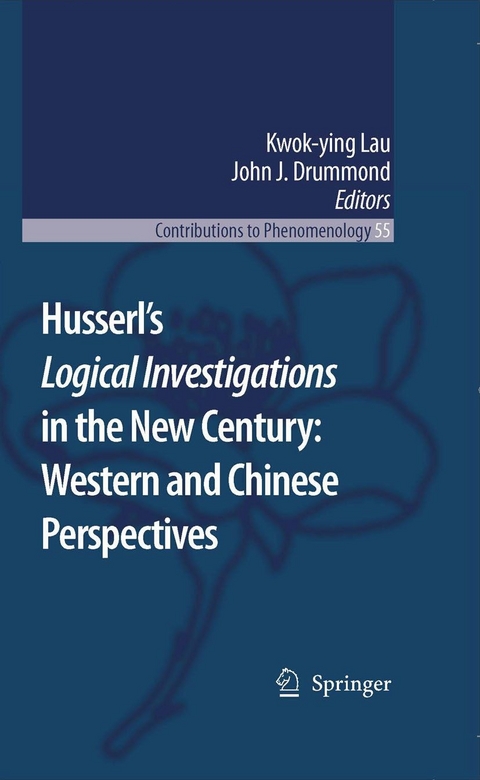 Husserl’s Logical Investigations in the New Century: Western and Chinese Perspectives - 