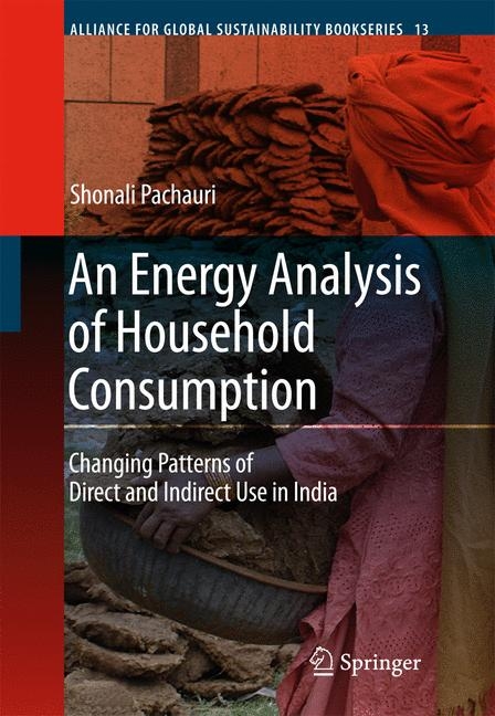 An Energy Analysis of Household Consumption - Shonali Pachauri