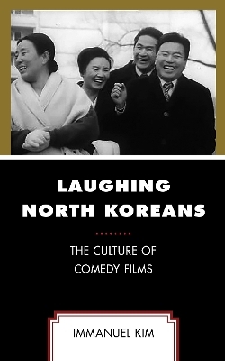 Laughing North Koreans - Immanuel Kim