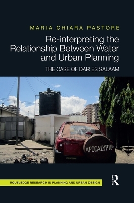 Re-interpreting the Relationship Between Water and Urban Planning - Maria Chiara Pastore