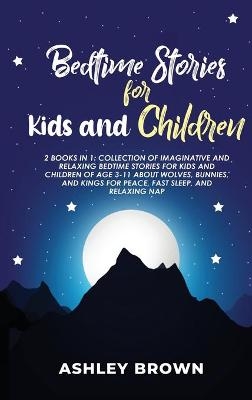 Bedtime Stories for Kids and Children - Jennifer Poole