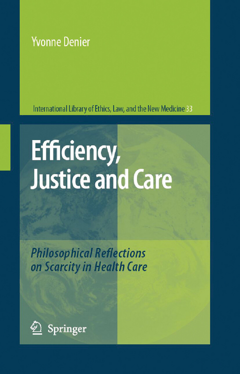 Efficiency, Justice and Care - Yvonne Denier