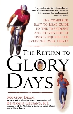 Return to Glory Days - Morton Dean, Dean Gelfand, Benjamin Gelfand