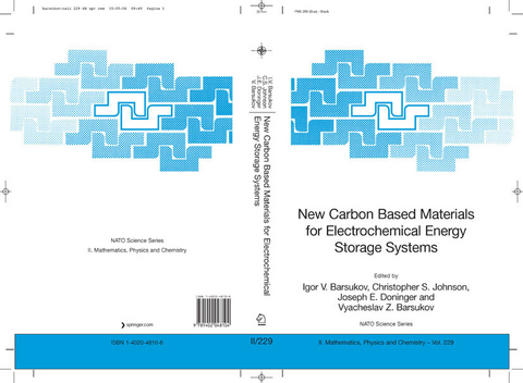 New Carbon Based Materials for Electrochemical Energy Storage Systems: Batteries, Supercapacitors and Fuel Cells - 